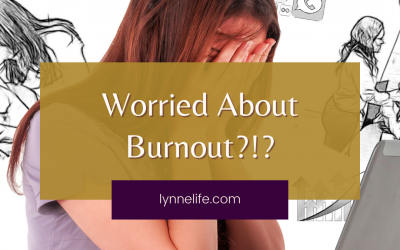 Worried About Burnout?