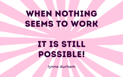 Creating Possibilities and Inevitabilities Using Small Steps!